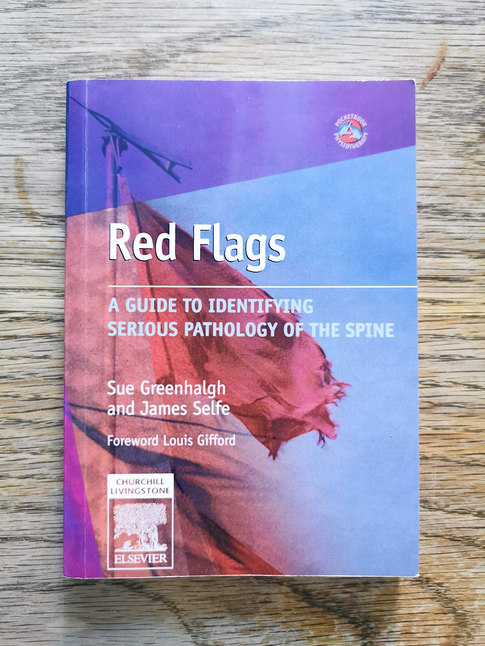 Red Flags: A Guide to Identifying Serious Pathology of the Spine (Physiotherapy Pocketbooks),Used