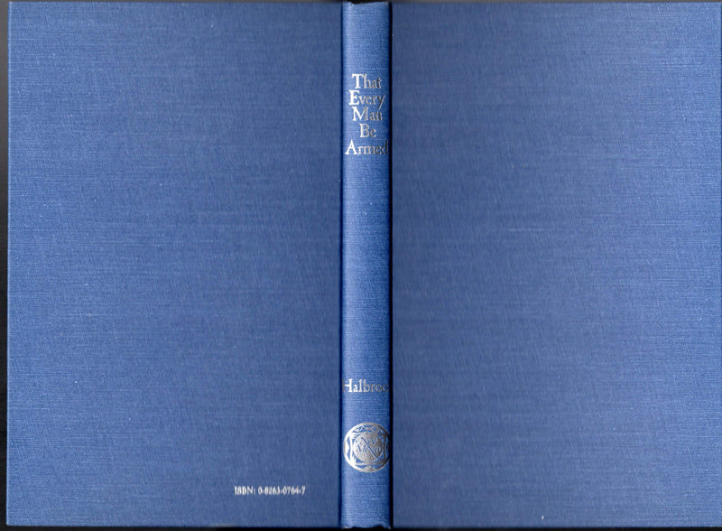 That Every Man Be Armed: The Evolution of a Constitutional Right,Used