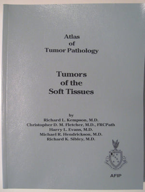 Tumors of the Soft Tissues (Atlas of Tumor Pathology (AFIP) 3rd Series),Used