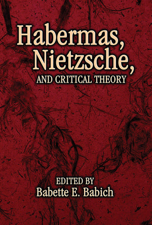 Habermas, Nietzsche, and Critical Theory,Used