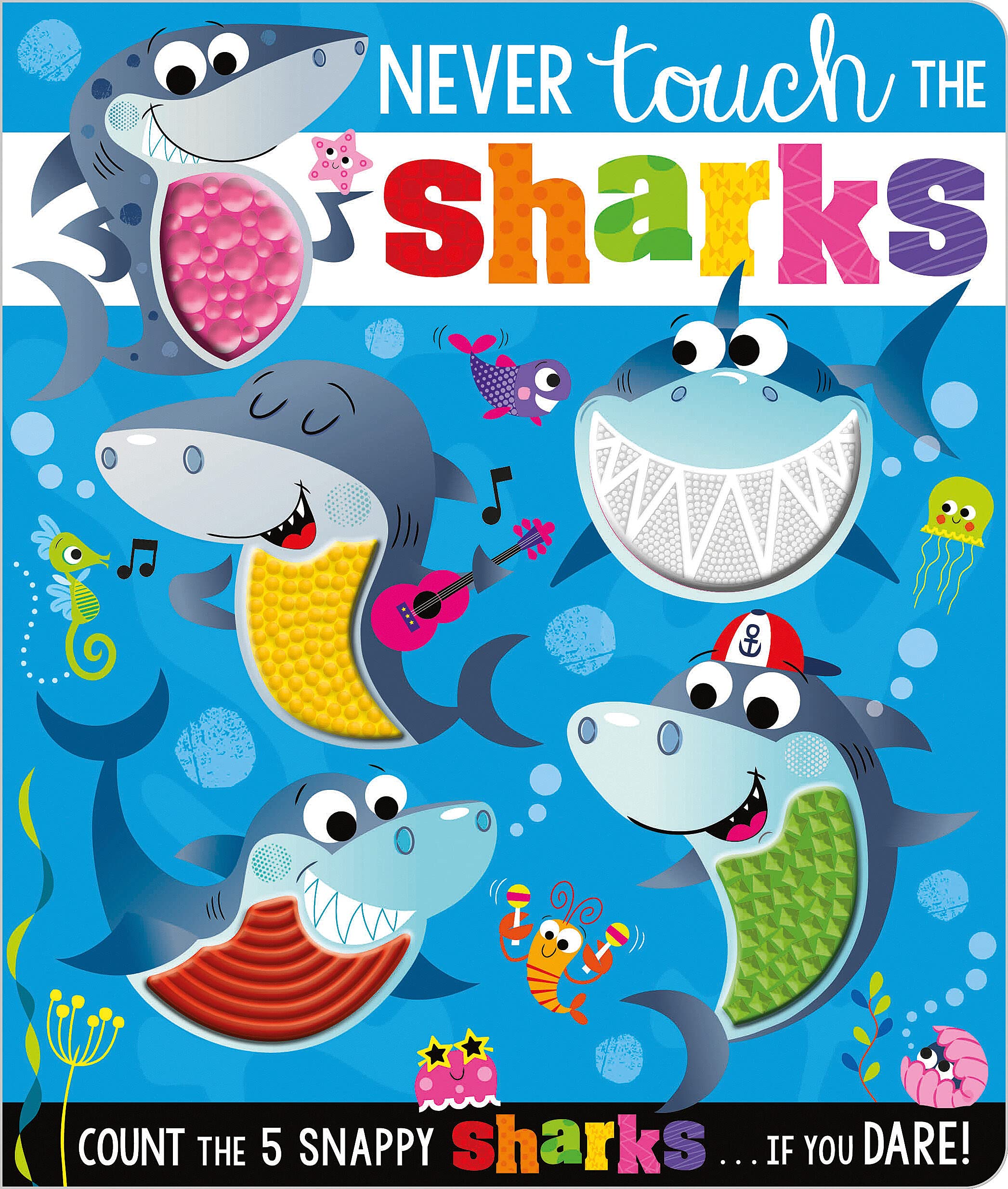 Never Touch the Sharks! (Never Touch a),New