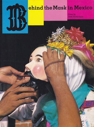 Behind The Mask In Mexico-used