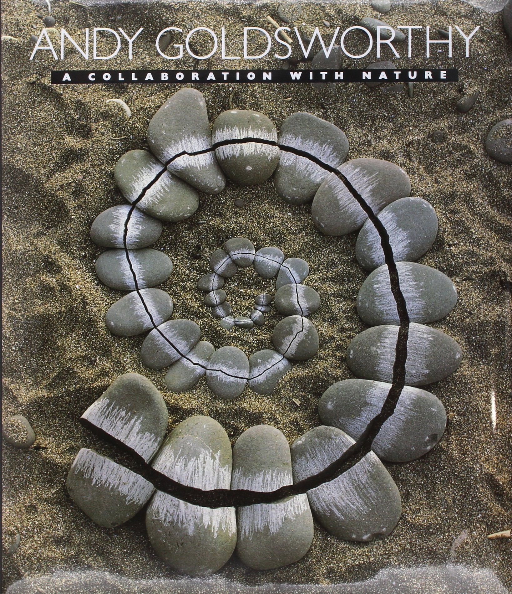 Andy Goldsworthy: A Collaboration With Nature