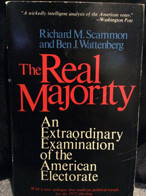 The Real Majority: The Classic Examination American Electorate