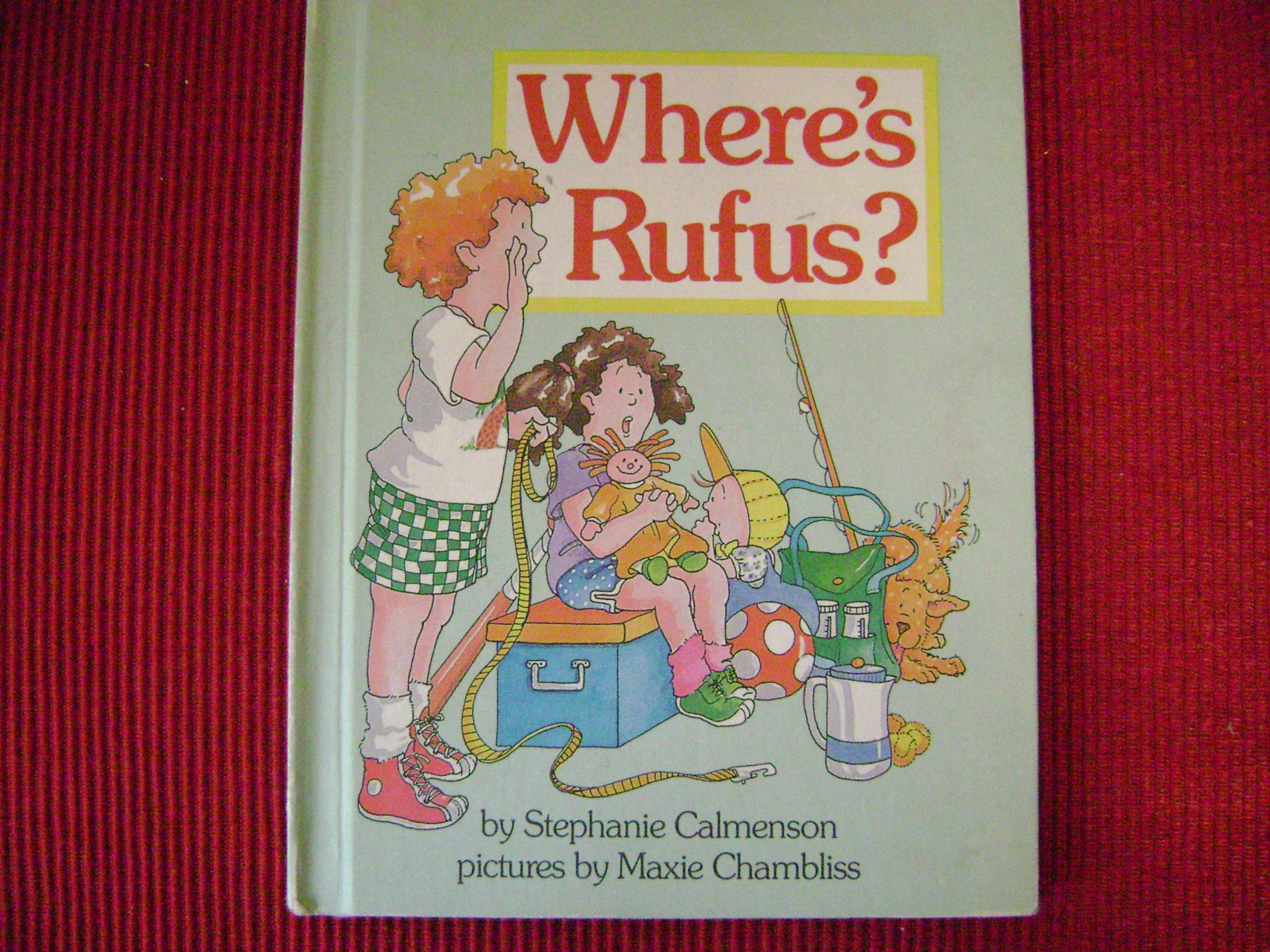 Where's Rufus? (Parents Magazine Read Aloud Original),Used