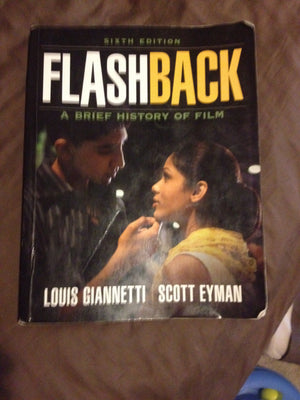 Flashback: A Brief Film History (6th Edition)