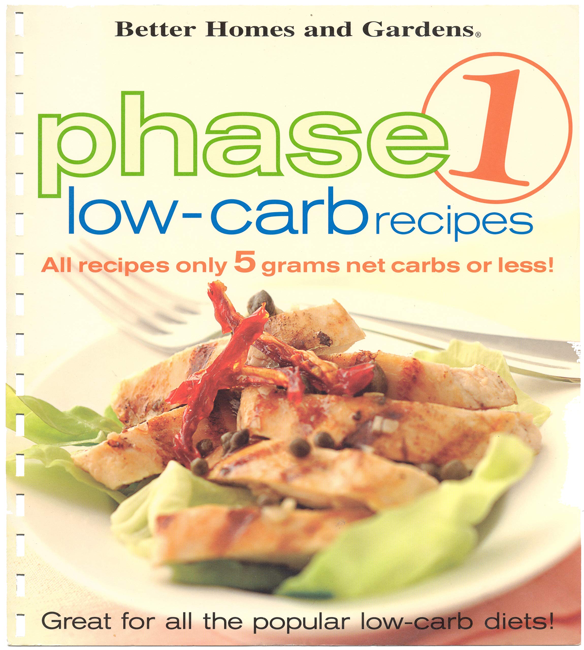 Better Homes and Gardens: Phase 1 LowCarb Recipes,New