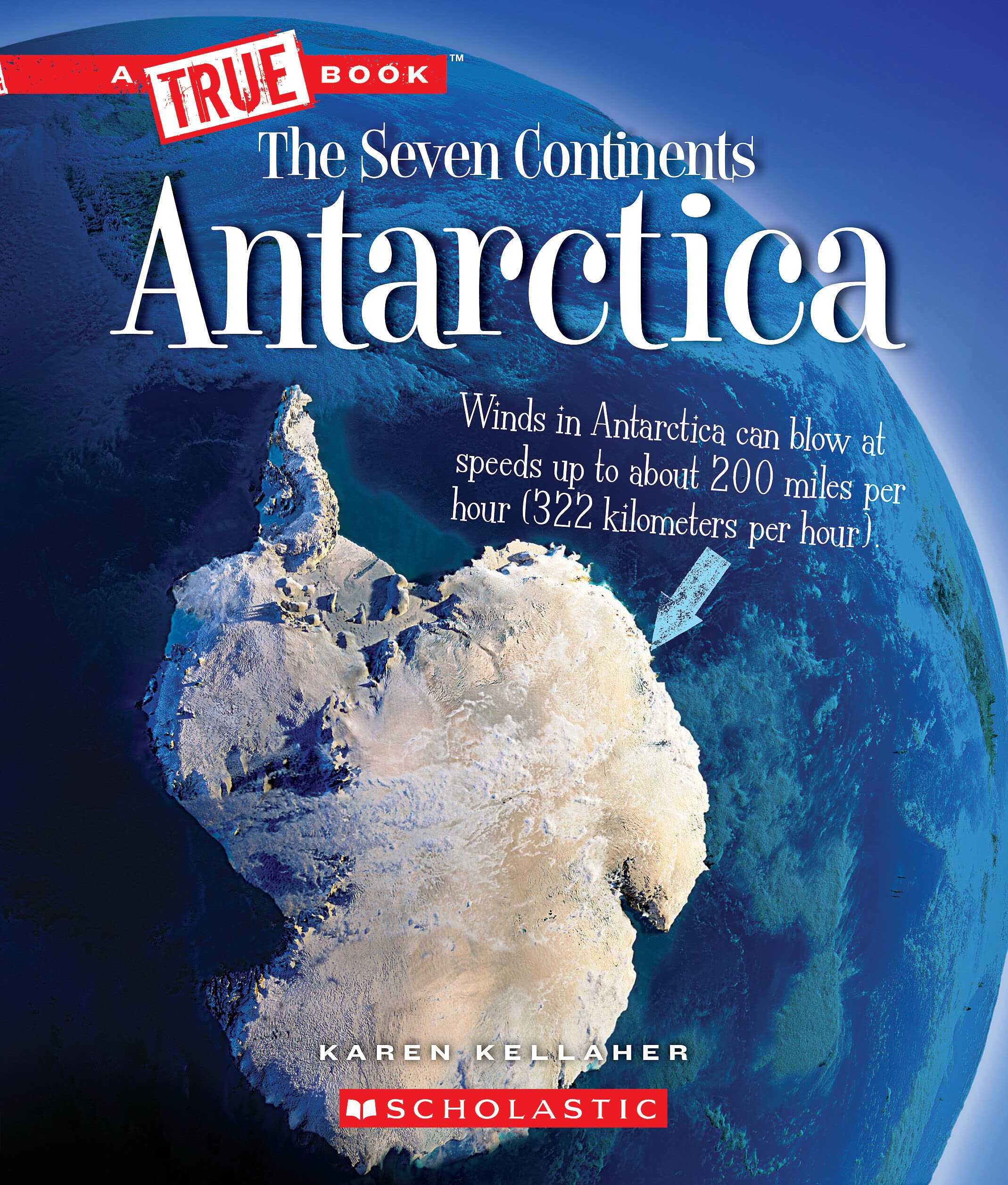 Antarctica (A True Book: The Seven Continents) (A True Book (Relaunch)),Used
