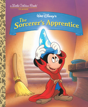 The Sorcerer'S Apprentice (Disney Classic) (Little Golden Book),New