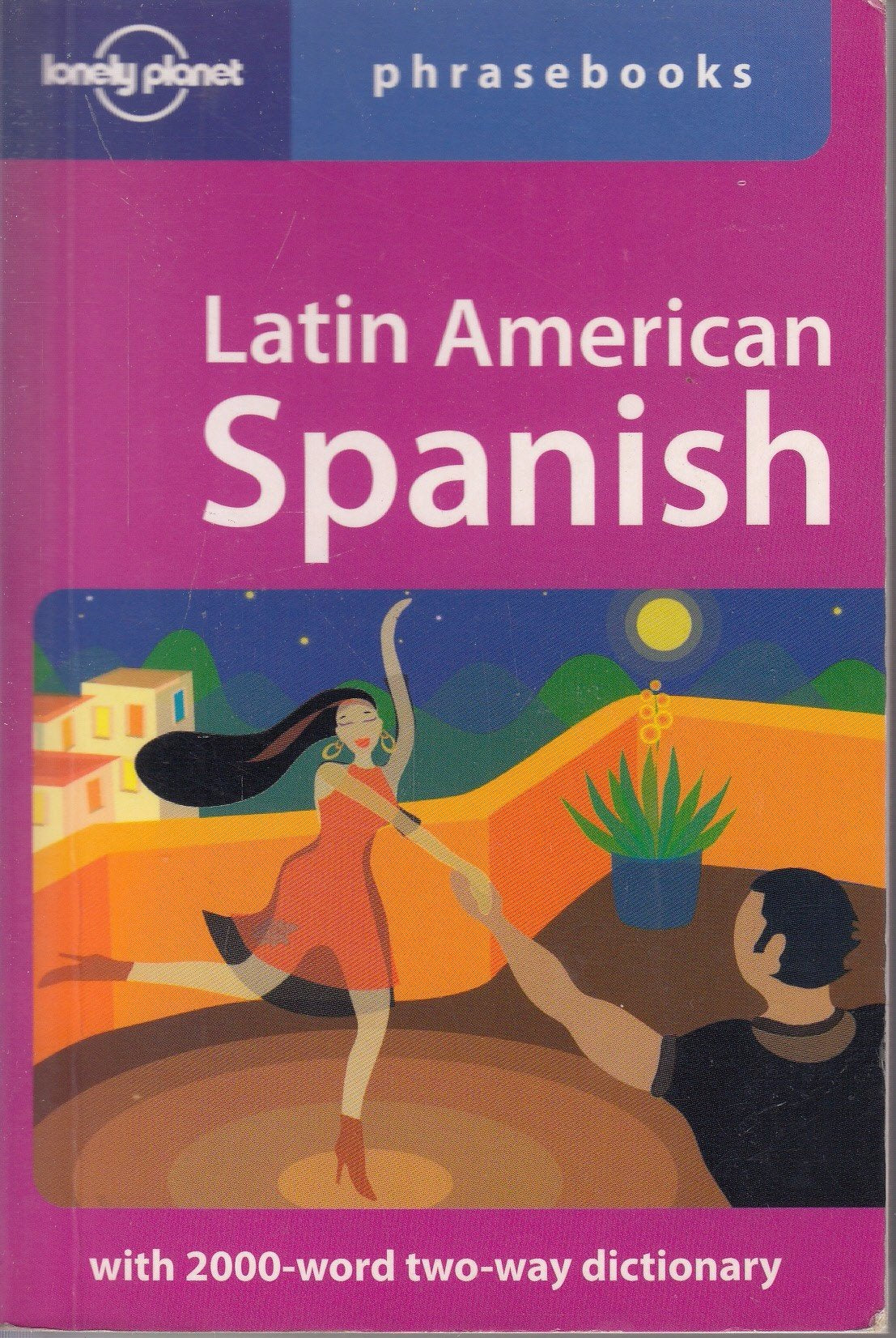 Latin American Spanish: Lonely Planet Phrasebook,Used