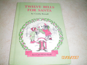 Twelve Bells for Santa (An I Can Read Book),Used