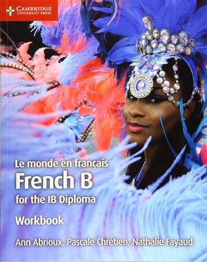Le monde en franais Workbook: French B for the IB Diploma (French Edition),Used