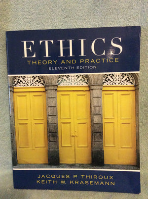 Ethics: Theory and Practice (11th Edition),Used