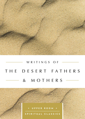 Writings of the Desert Fathers & Mothers (Upper Room Spiritual Classics),Used