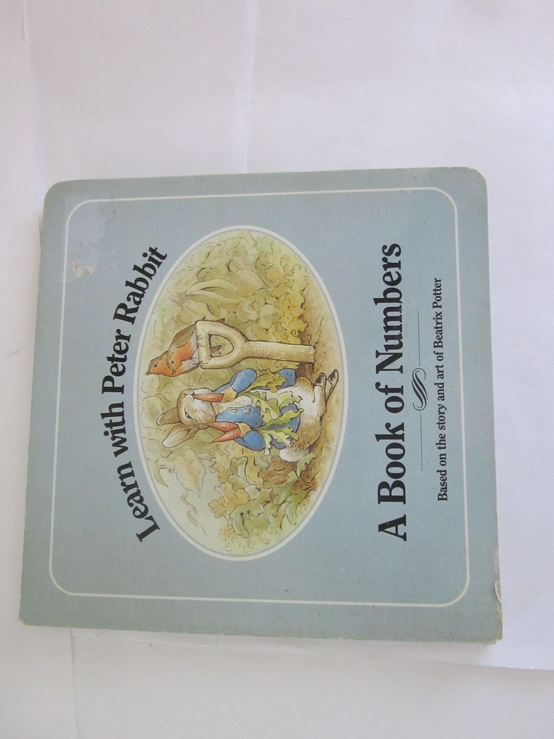 Learn With Peter Rabbit: A Book of Numbers,Used
