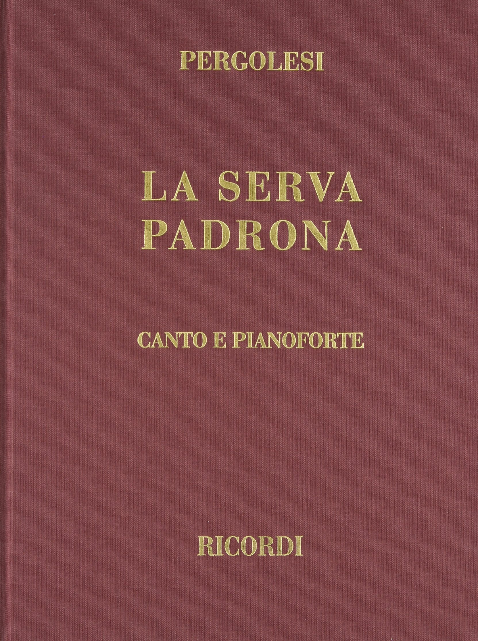 La Serva Padrona, Cloth, Italian only: Vocal Score,Used