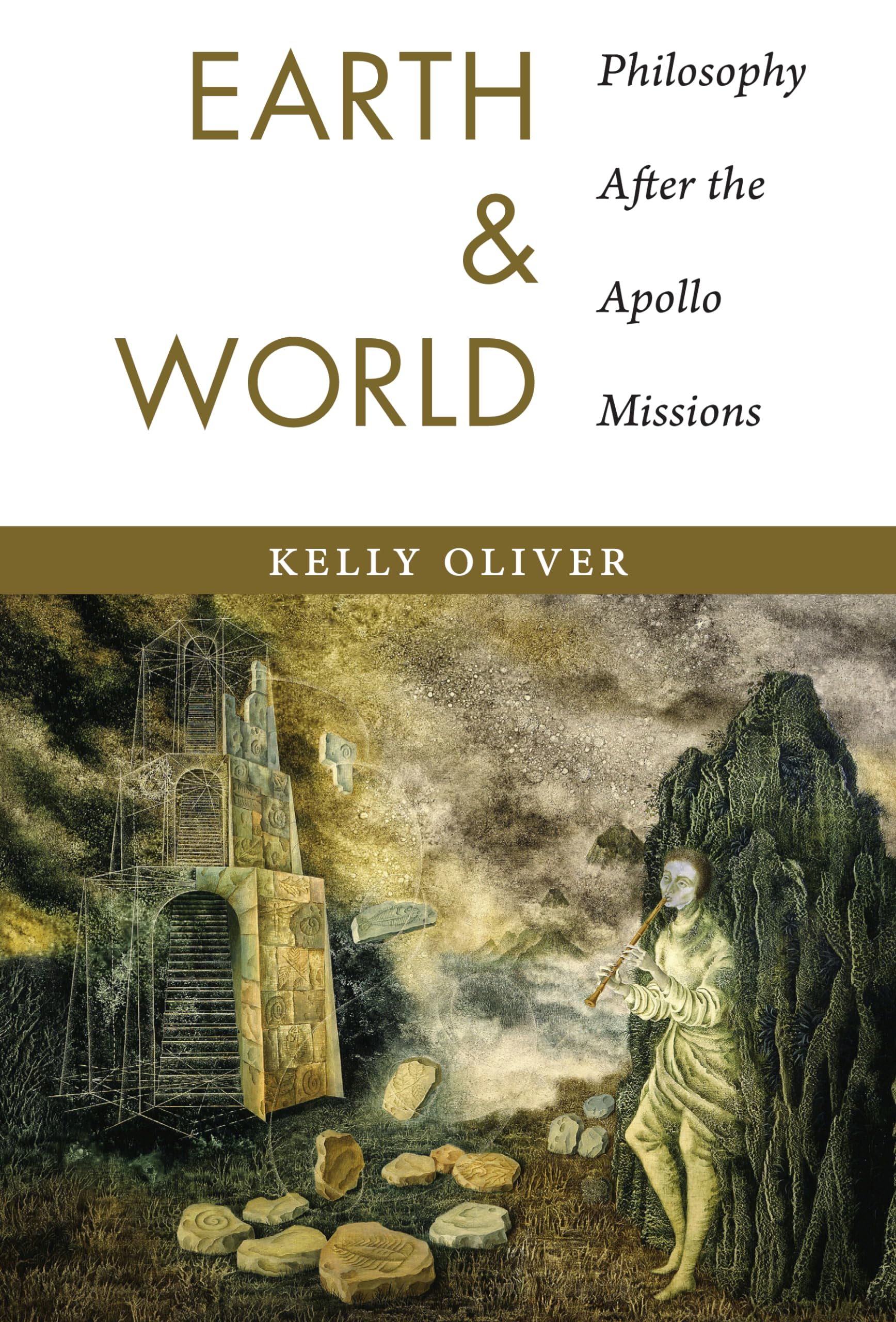 Earth and World: Philosophy After the Apollo Missions,Used