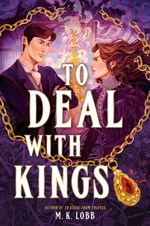 To Deal With Kings (Thieves & Kings, 2)