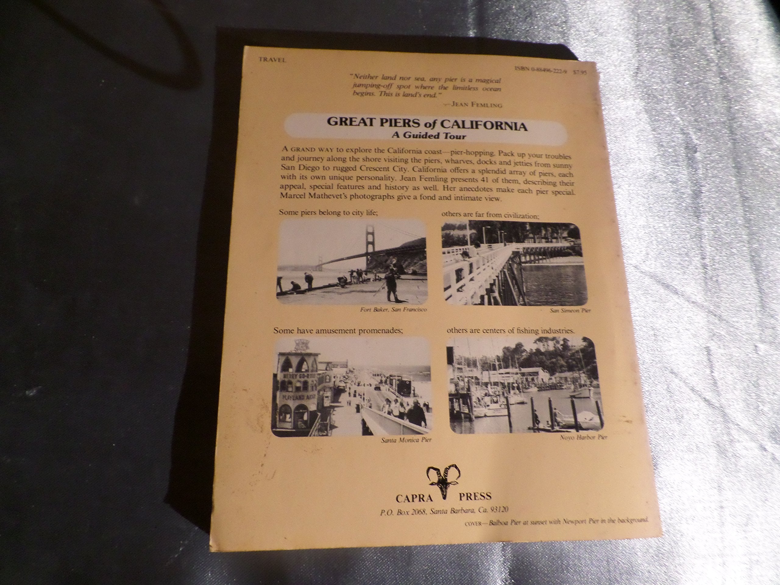 Great Piers of California: A Guided Tour,Used