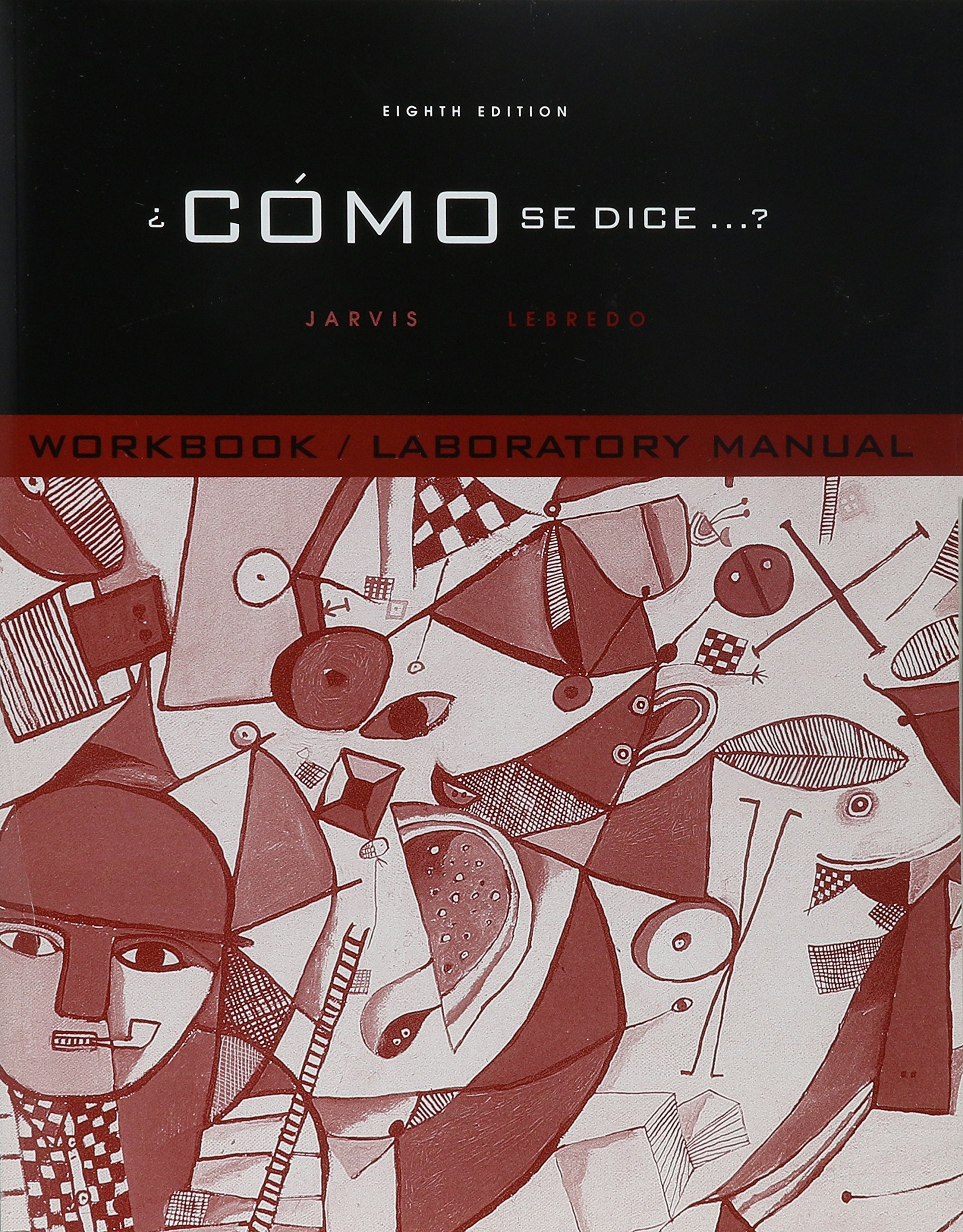 Como Se Dice (Workbook/Lab Manual),Used
