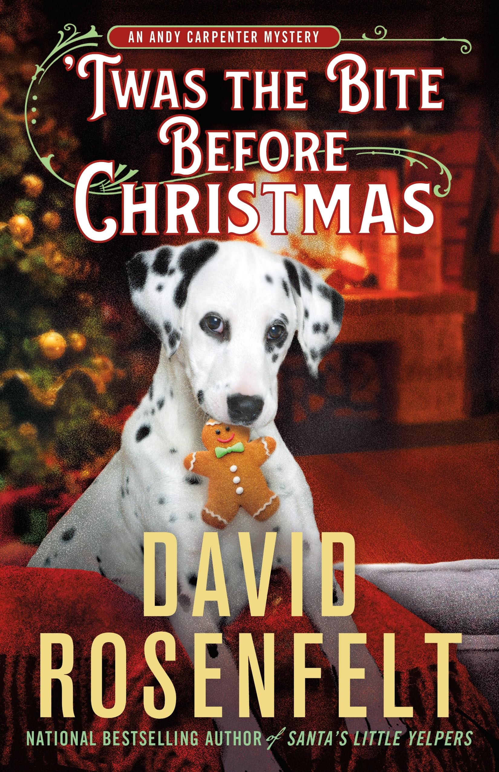 'Twas The Bite Before Christmas: An Andy Carpenter Mystery (An Andy Carpenter Novel, 28)
