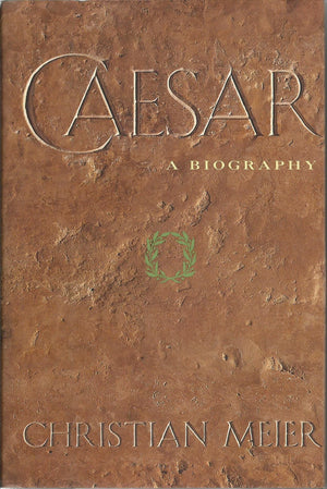 Caesar: A Biography,New