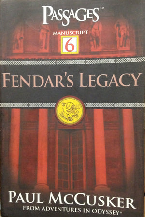 Fendar's Legacy (Passages 6: From Adventures in Odyssey),Used
