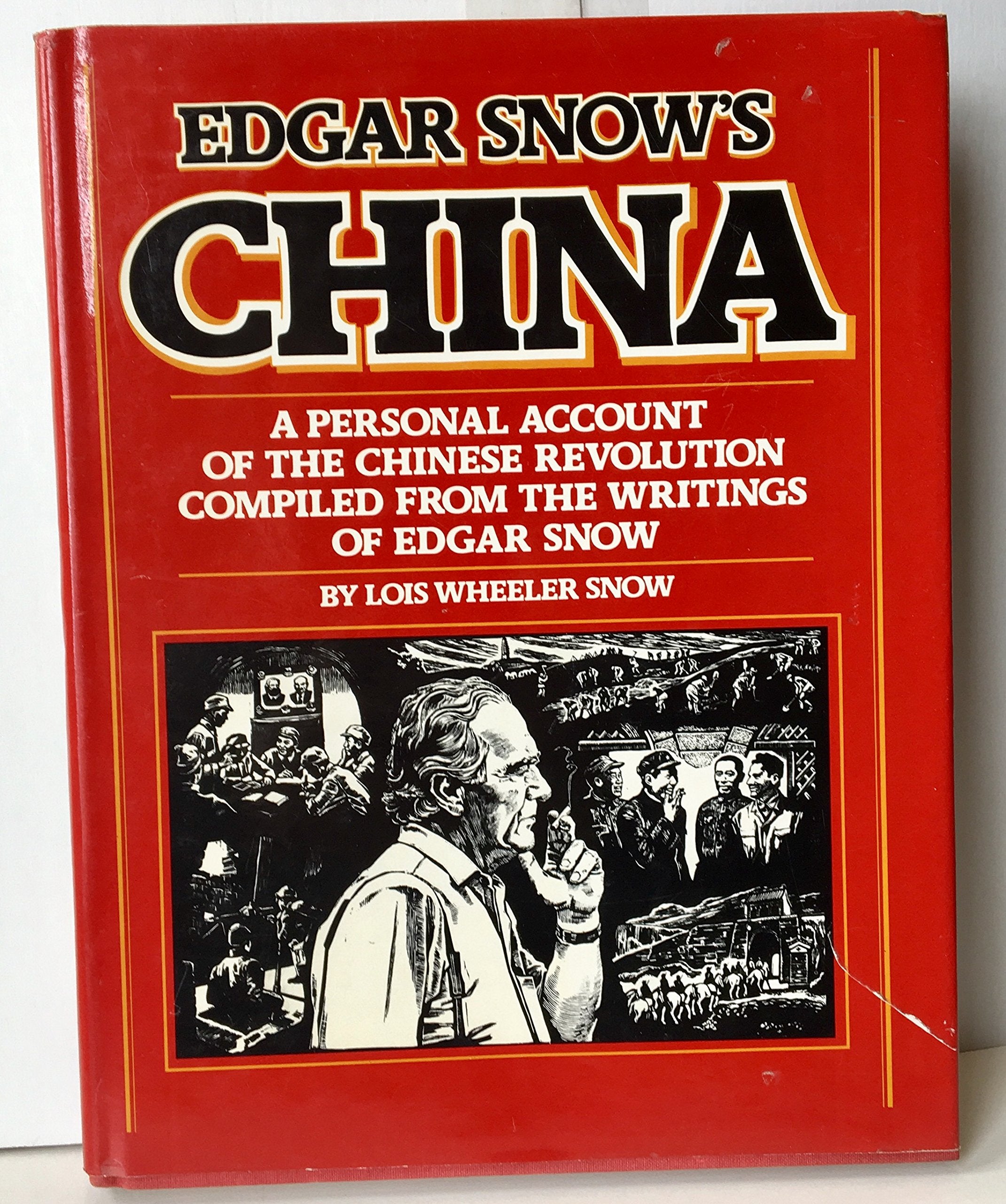 Edgar Snow's China,Used