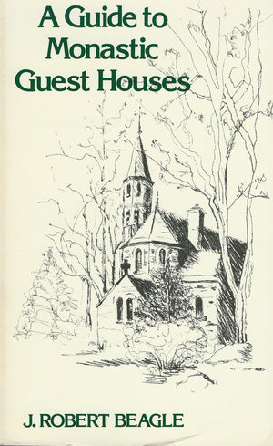 A Guide to Monastic Guest Houses,Used