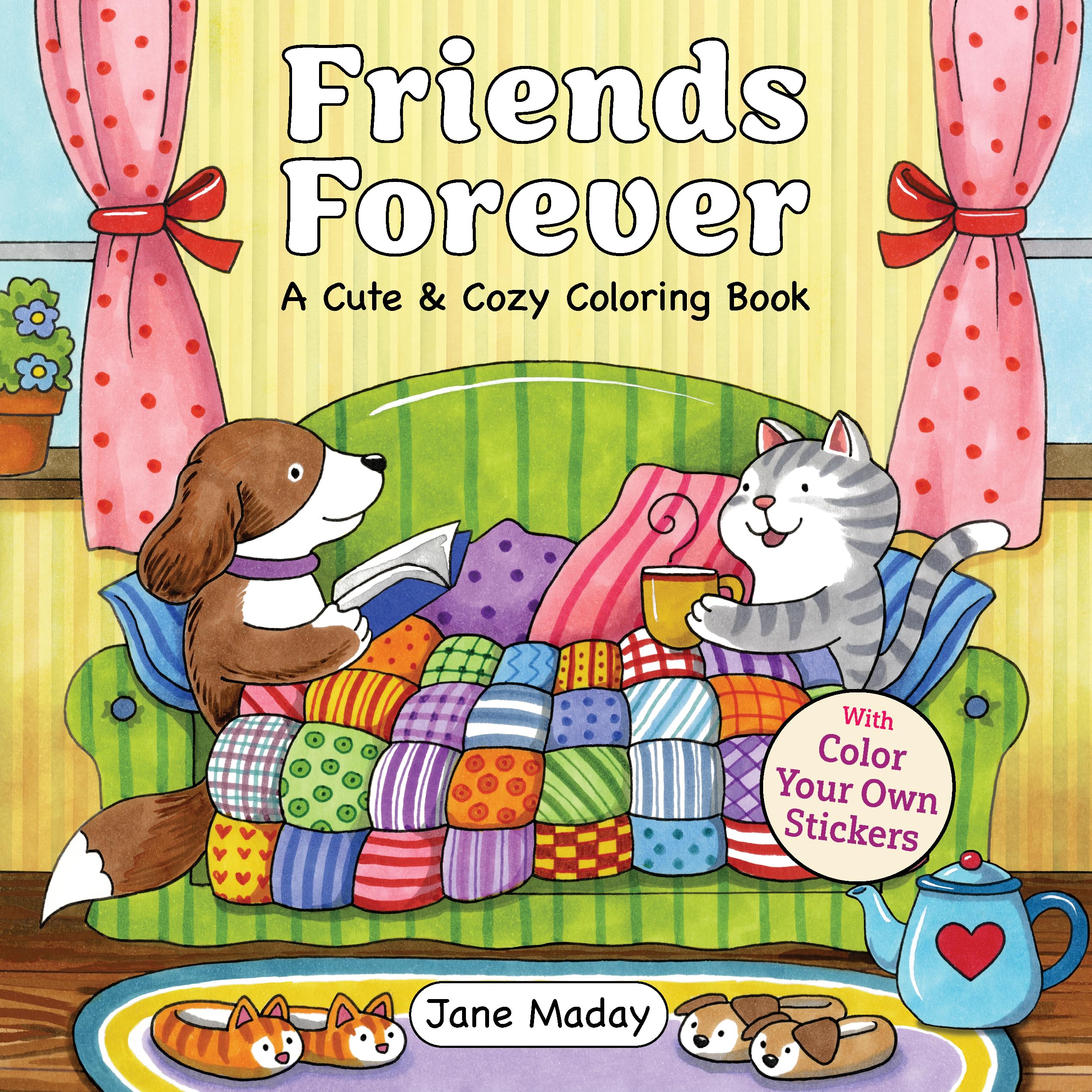 Friends Forever: Bonus! Stickers & Pattern Ideas! (A Cute & Cozy Coloring Book)