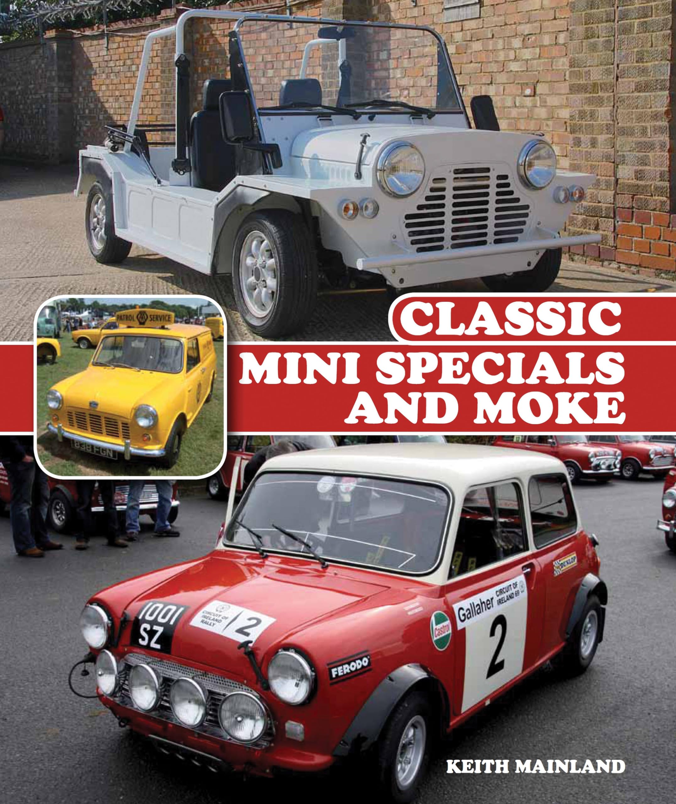 Classic Mini Specials and Moke (Crowood Autoclassics),Used