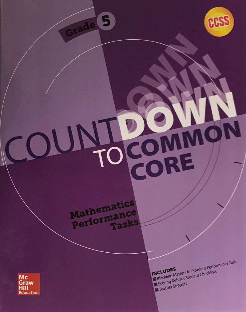 My Math Countdown to Common Core Mathematics Performance Tasks Gr 5 (ELEMENTARY MATH CONNECTS),Used
