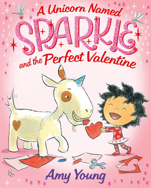 A Unicorn Named Sparkle and the Perfect Valentine,Used