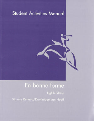 En Bonne Forme, Student Activities Manual,Used