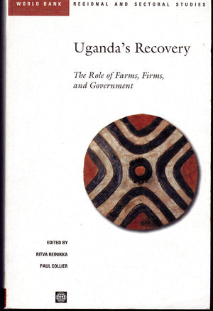 Uganda's Recovery: The Role of Farms, Firms, and Government (Regional and Sectoral Studies),Used