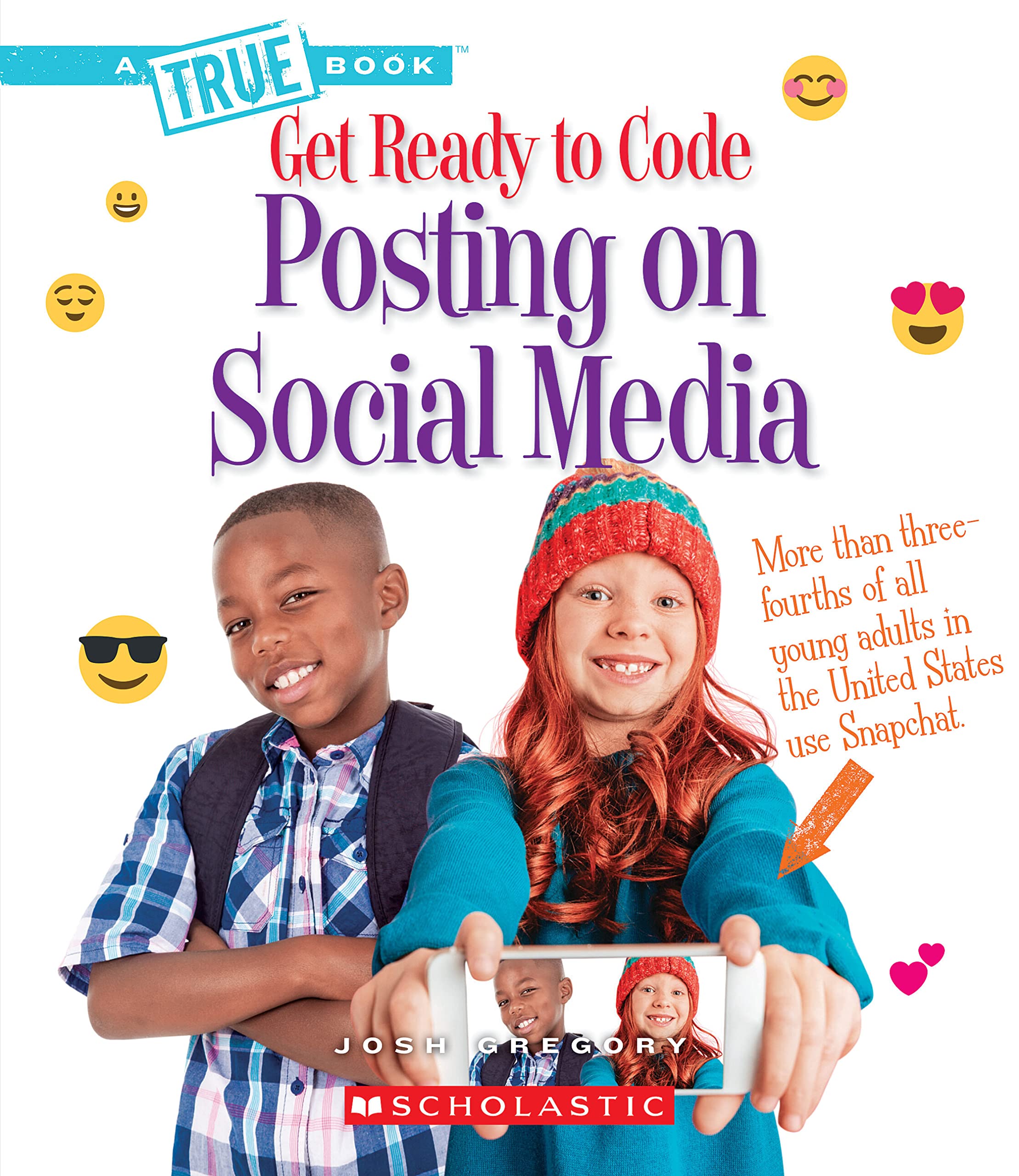 Posting on Social Media (A True Book: Get Ready to Code) (A True Book (Relaunch)),Used