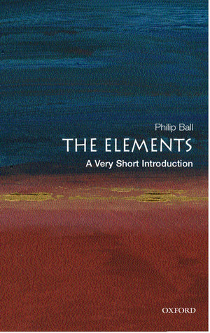 The Elements: A Very Short Introduction,New