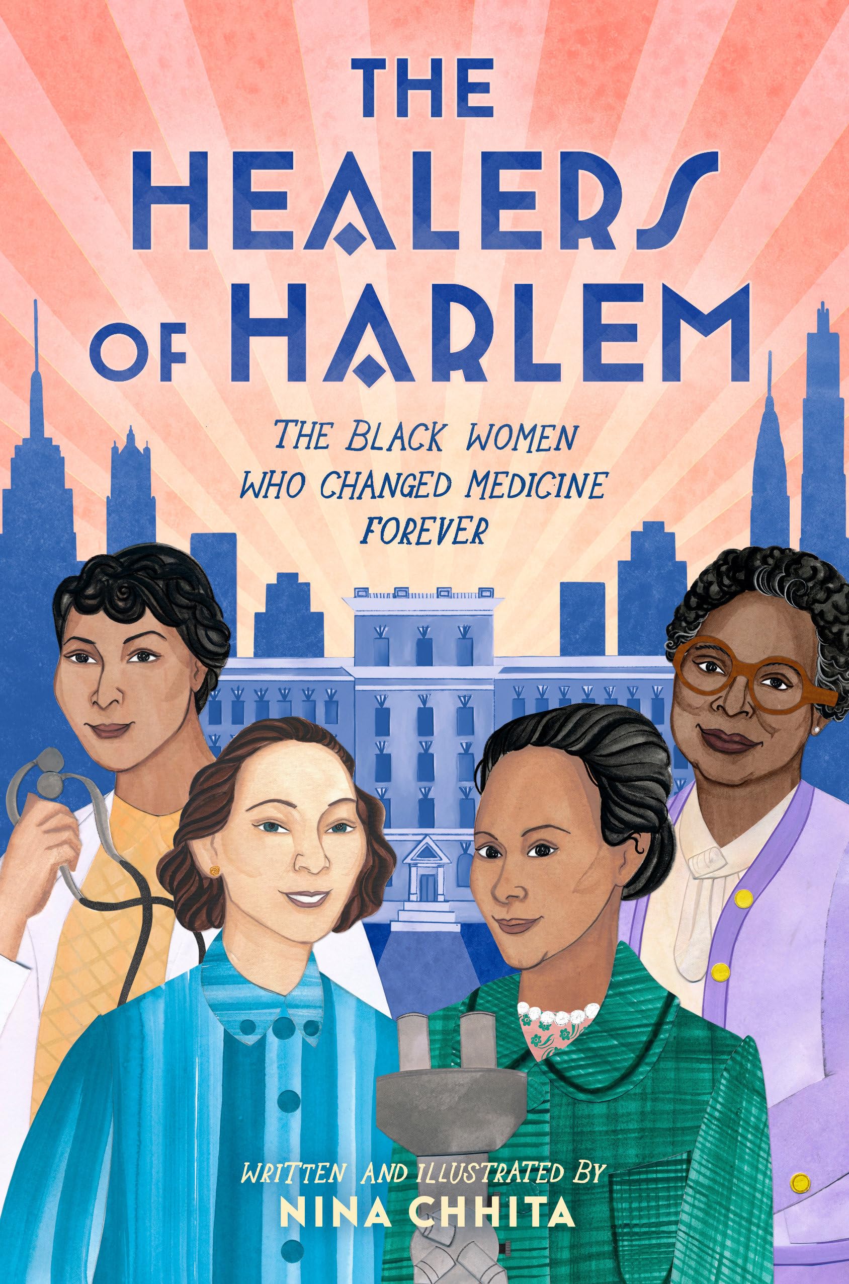The Healers Of Harlem: The Black Women Who Changed Medicine Forever