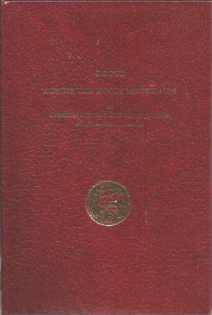 Route Across the Rocky Mountains: With a Description of Oregon and California, Their Geographical Features, Their Resources, Soi,Used