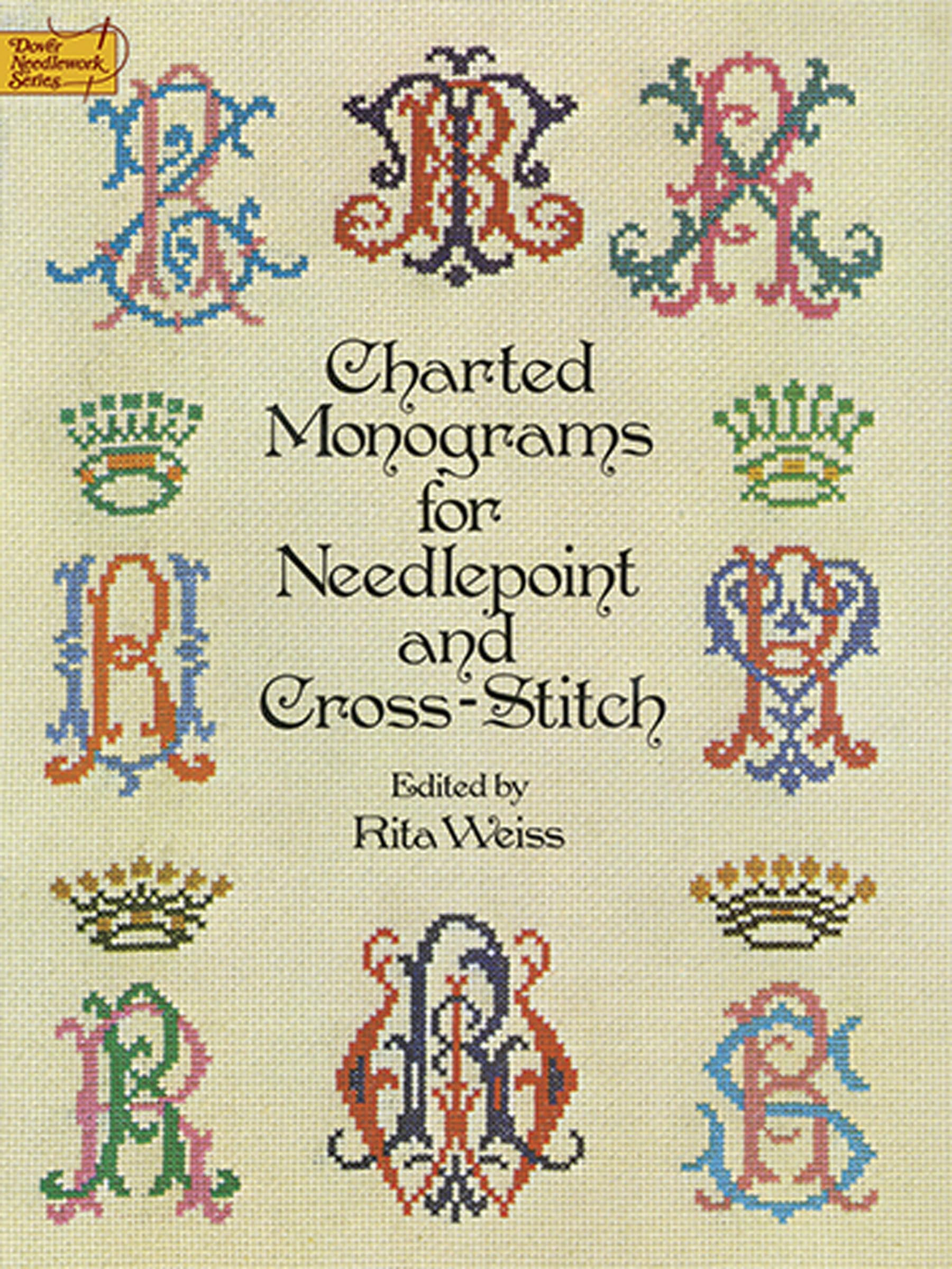 Charted Monograms for Needlepoint and CrossStitch (Dover Crafts: Embroidery & Needlepoint),Used
