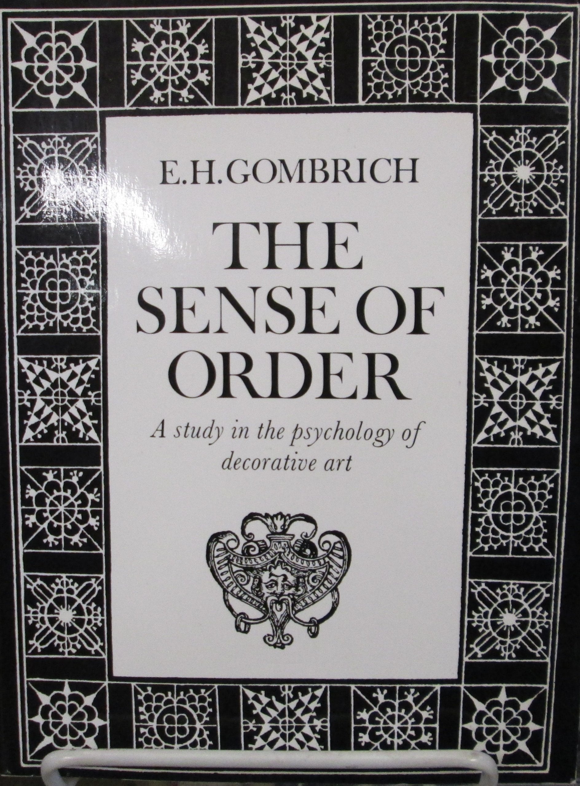 The Sense of Order: A Study in the Psychology of Decorative Art,Used