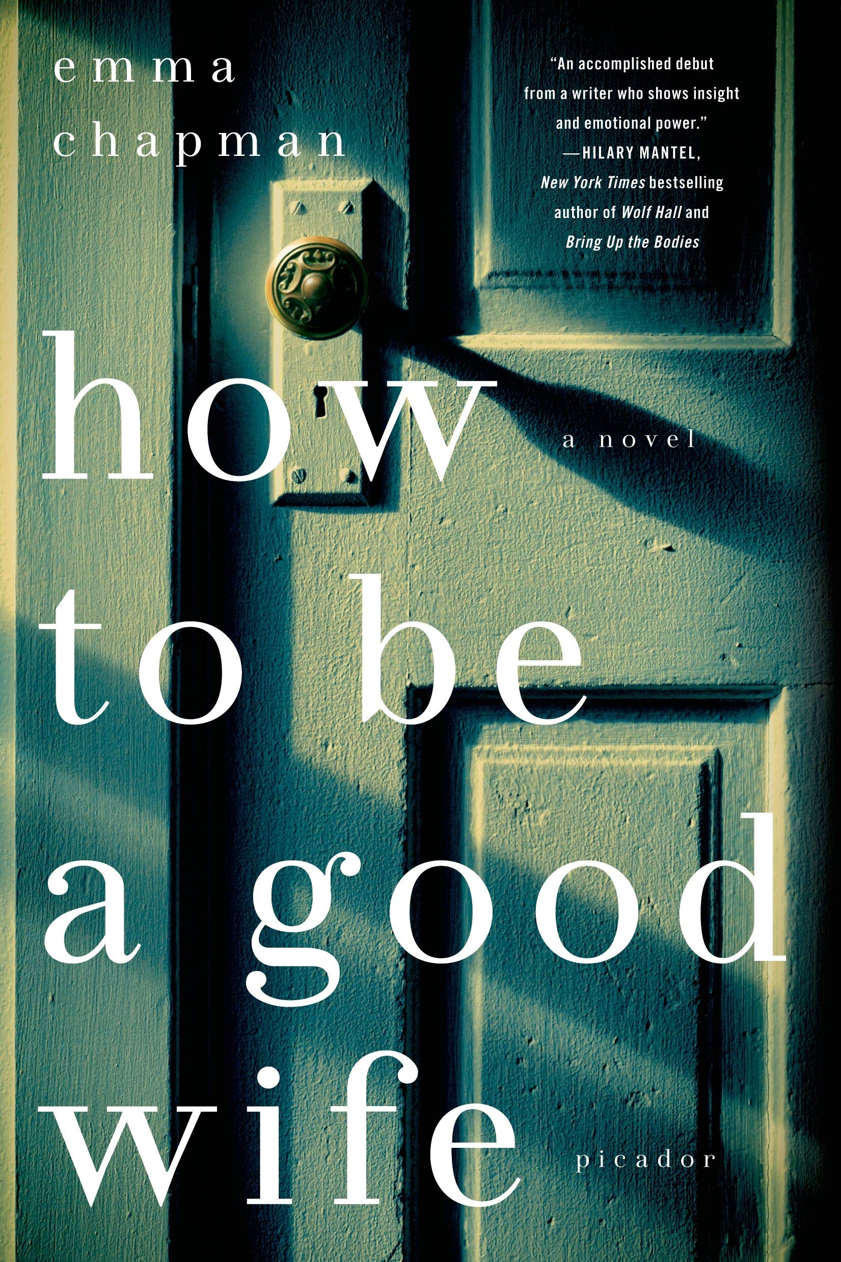 How To Be a Good Wife: A Novel,Used
