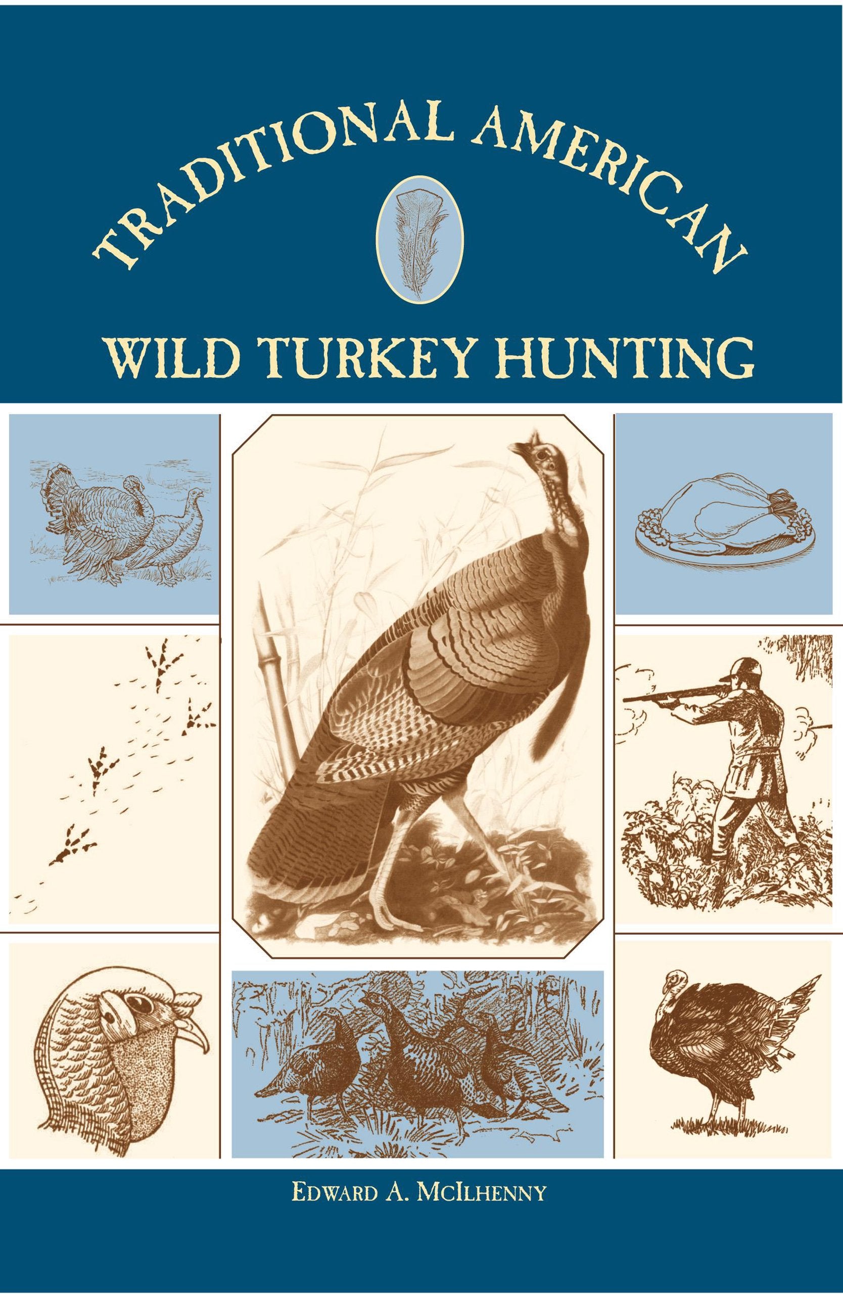 Traditional American Wild Turkey Hunting,Used