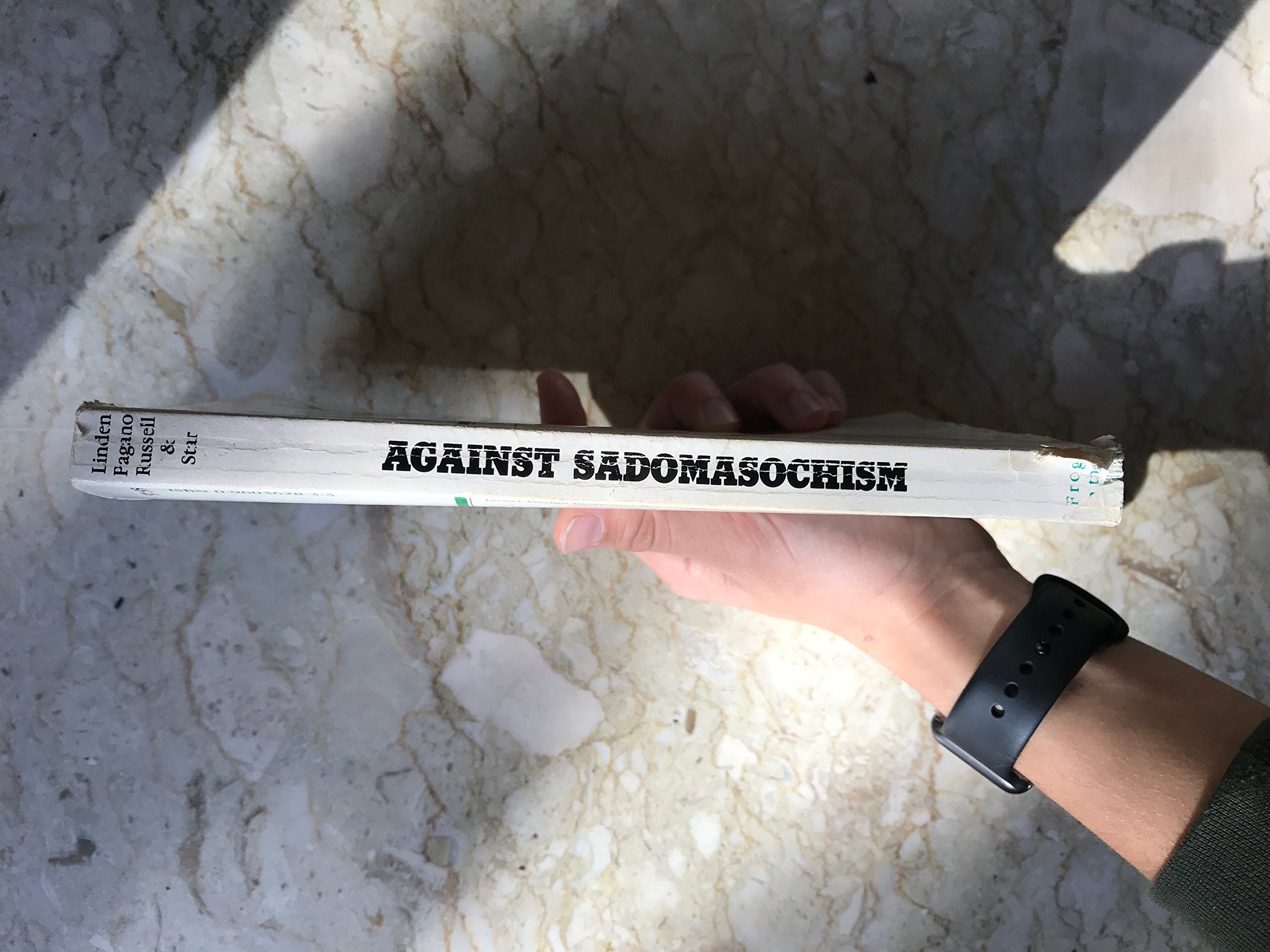 Against Sadomasochism: A Radical Feminist Analysis,Used