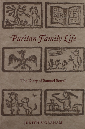 Puritan Family Life: The Diary of Samuel Sewall,Used