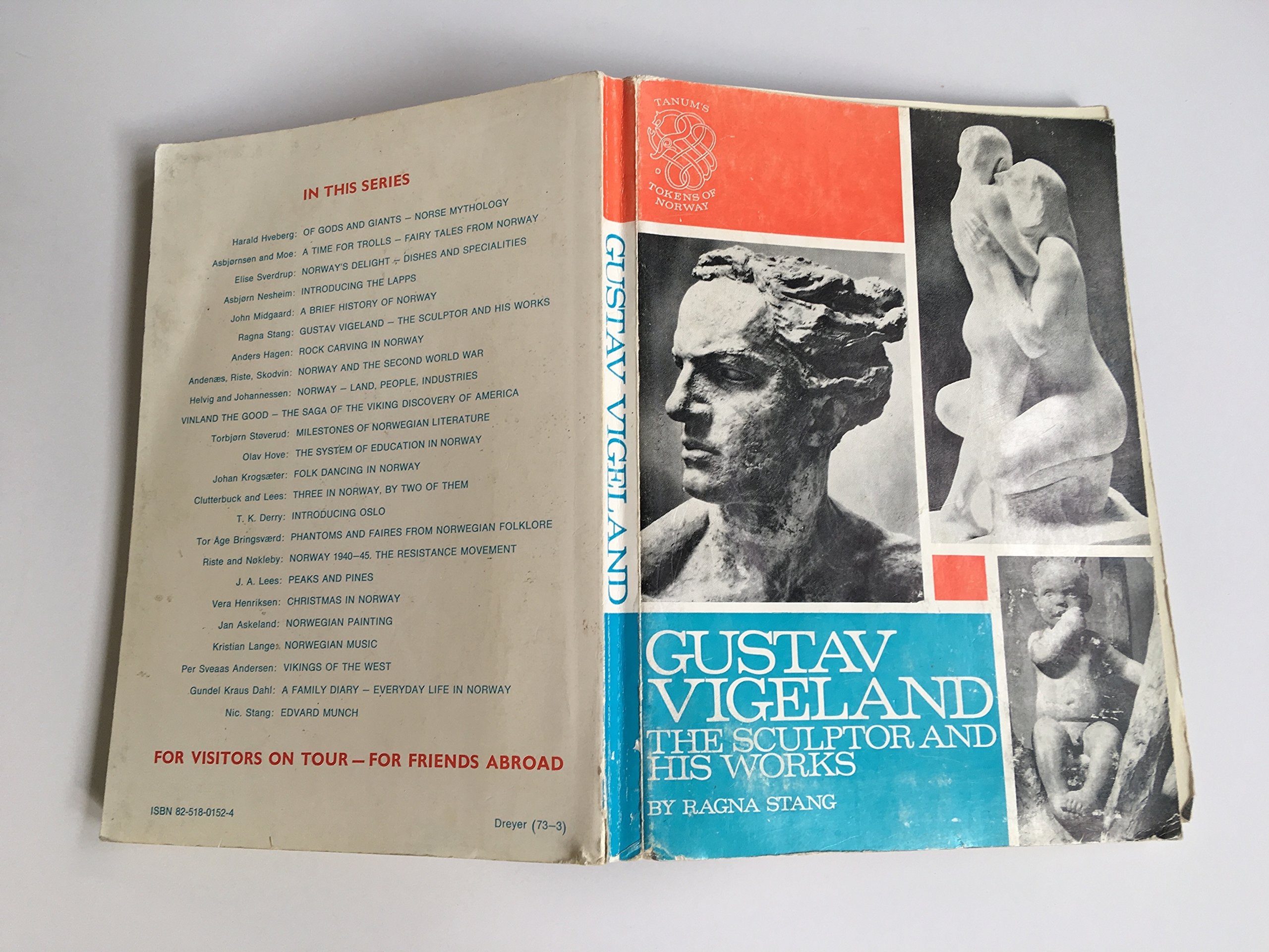 Gustav Vigeland: The Sculptor and His Works,Used