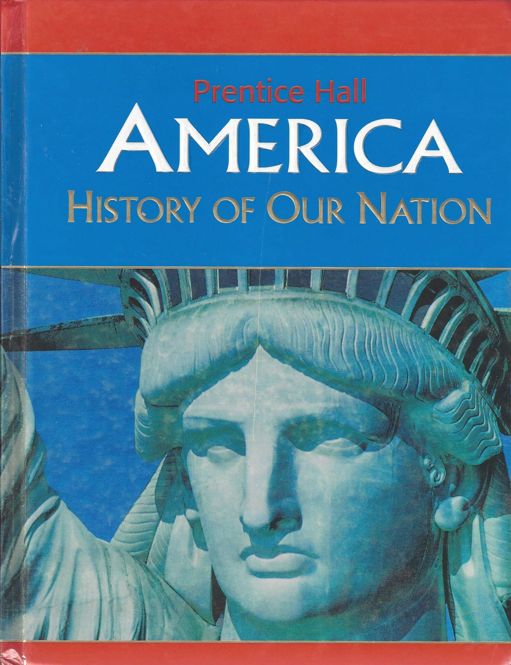 America: History Of Our Nation