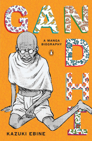 Gandhi: A Manga Biography-used