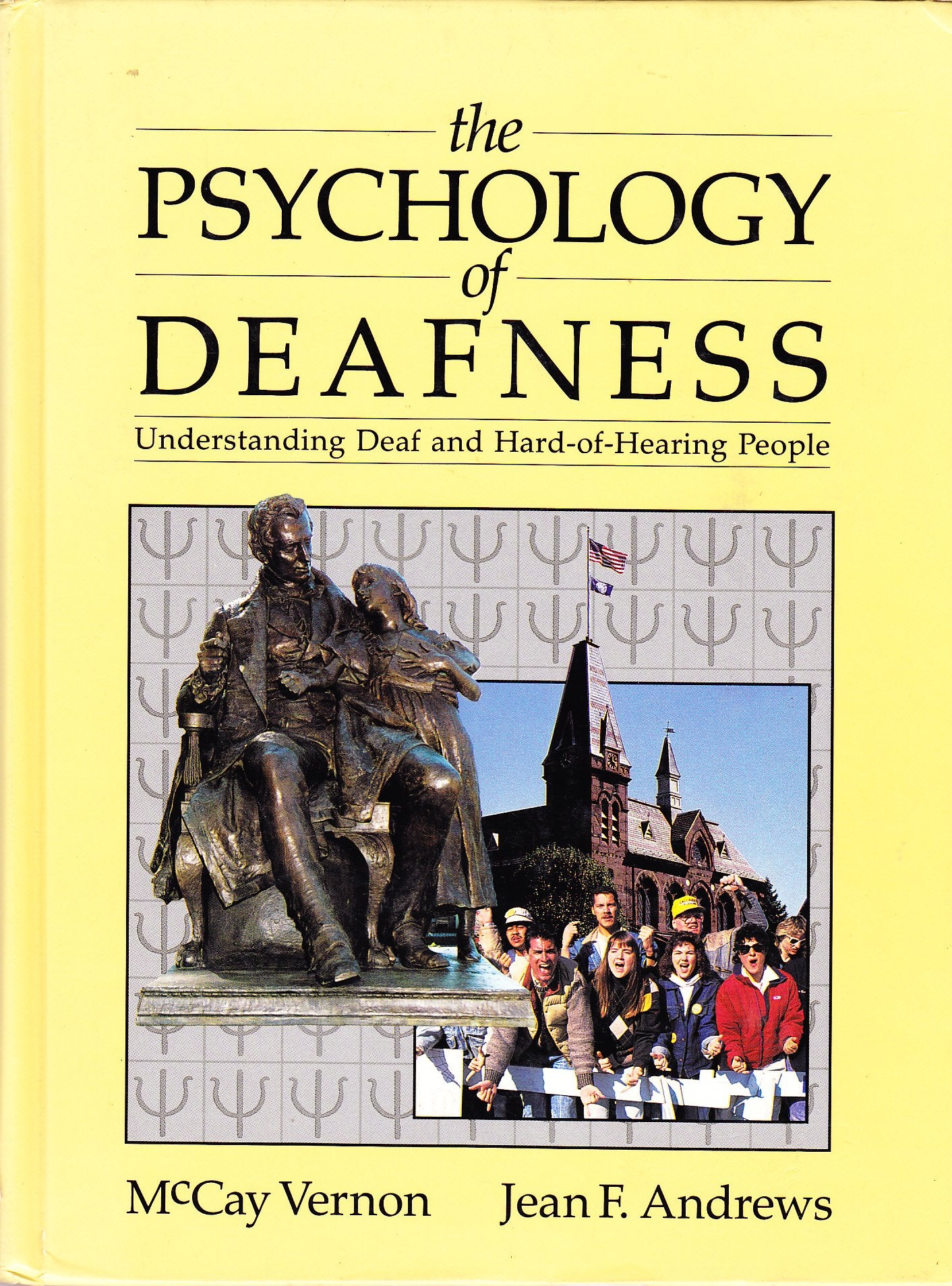 Psychology of Deafness: Understanding Deaf and HardOfHearing People,Used