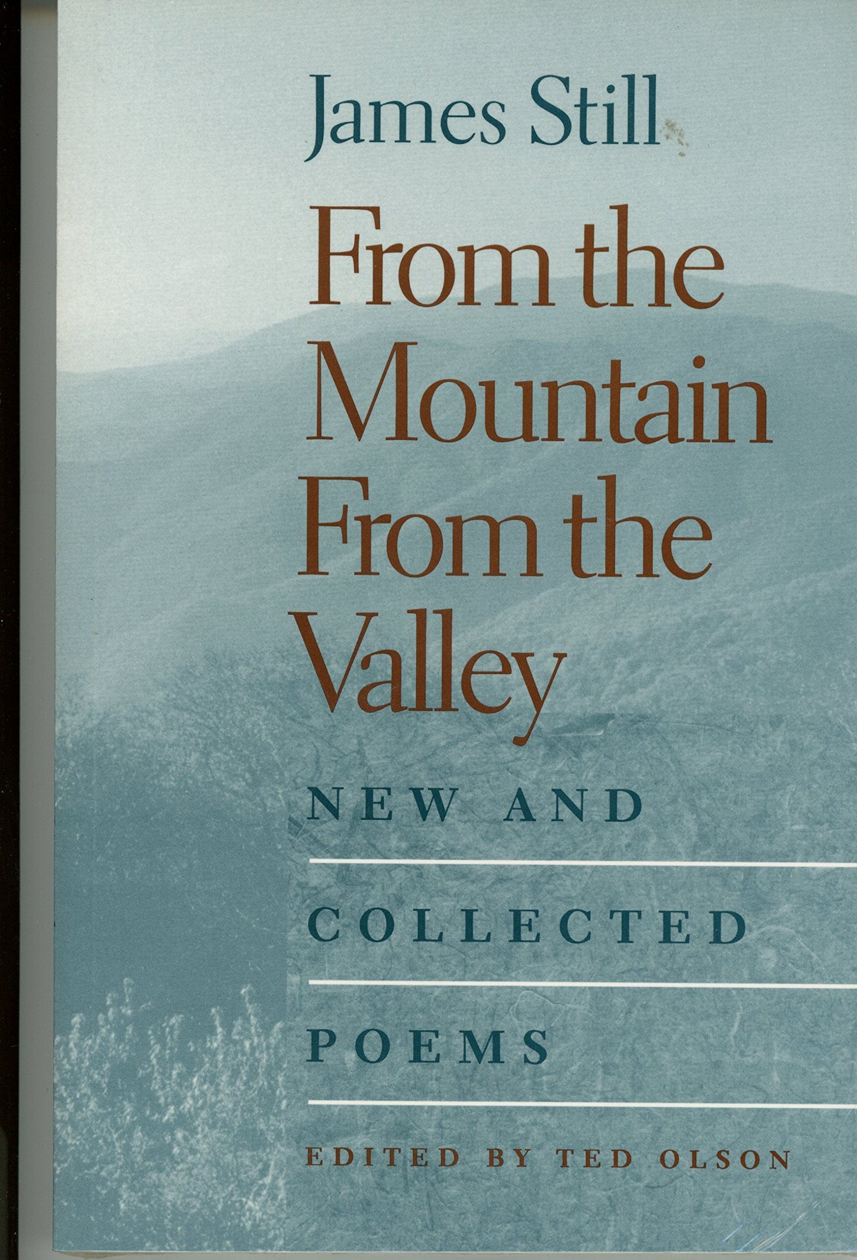 From The Mountain, From The Valley: New And Collected Poems,Used